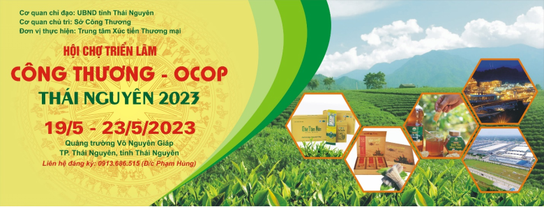 Mời tham gia Hội chợ triển lãm Công Thương - OCOP Thái Nguyên 2023