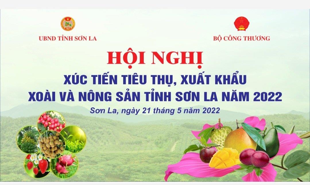 Thông báo về việc thay đổi thời gian tổ chức Festival trái cây và sản phẩm OCOP  Việt Nam và thời gian hội nghị năm 2022 tại tỉnh Sơn La